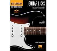 Guitar Licks: Lead Lines & Phrases In The Style Of 25 Great Guitarists by Greg Koch
