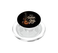 Guitar Life Where There Is Guitar There Is Joy Gift PopSockets PopGrip for MagSafe