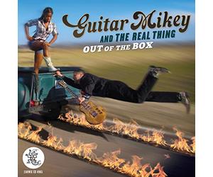 Guitar Mikey And The Realy Thing - Out Of The Box