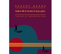 Guitar Mode Scales and Arpeggios: The Art of Improvisation (Jazz Guitar)