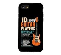Guitar Player 10 Things We Never Say Funny List Gift Case for iPhone SE (2020) / 7/8