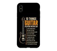 Guitar Player 10 Things We Never Say Funny List Gift Case for iPhone XS Max