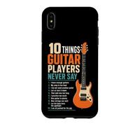Guitar Player 10 Things We Never Say Funny List Gift Case for iPhone XS Max