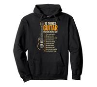 Guitar Player 10 Things We Never Say Funny List Gift Pullover Hoodie