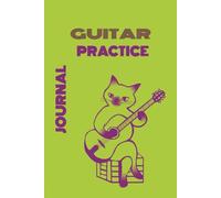 Guitar: Practice Journal