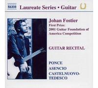 Castelnuovo-Tedesco, Mario - Johan Fostier: Guitar Recital