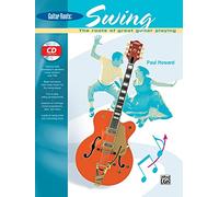 Guitar Roots Swing: The Roots of Great Guitar Playing, Book & CD