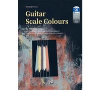 Guitar Scale Colours Guitar Book, CD & Online Videos By Wieland Harms