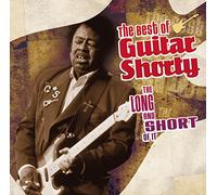 Guitar Shorty - Long & the Short of It