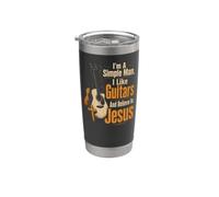 Guitar Simple Man I Like Guitars and Believe in Jesus Gift Stainless Steel Insulated Tumbler
