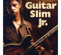 GUITAR SLIM JR. - THE HISTORY OF MY LIFE CD NEW