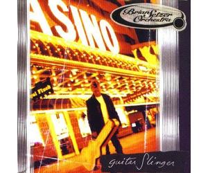 Guitar Slinger by Brian Setzer Orchestra