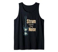 Guitar Strum Away The Noise Nature Guitarist Gift Tank Top