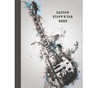 Guitar Tab and Music Staff Notebook: Blank 6-Line TAB & Chord Grid Paper | 100 Spacious Pages | 8.5×11 in | Modern Gray Guitar Cover for Songwriters & ... (The Quinn Press Guitar Composition Series)