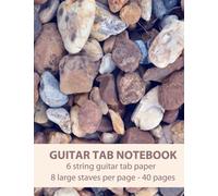 Guitar TAB Notebook: 6 string guitar TAB paper | Extra large staves | 8 large staves per page | 40 pages