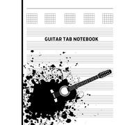 Guitar Tab Notebook - Guitar Tablature Book - Blank Music Journal for Guitar Music Notes