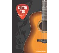 Guitar Tab Notebook: Guitar Tablature Book with Blank Tabs and 100 Popular Chord Charts ( 6 x 9 100 pages )