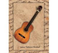 Guitar Tablature Notebook: Sheet Music Paper ~ 100 Pages ~ Glossy Paper ~ Guitar Watermark on Page 51