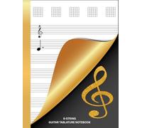 Guitar Tablature Notebook with Chord Boxes for 6-String Guitar (Hardcover): 200 Pages | 8.5" x 11" Guitar Tab Paper with Chord | Spacious 6-Line ... for Songwriting, Practice & Music Lessons