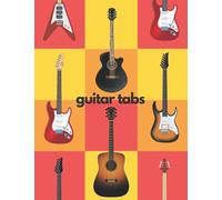 Guitar Tabs Notebook: Blank tablature music composition book for a guitarist to note chords, riffs, and songs.