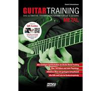 Guitar Training Metal: Das ultimative Trainingsprogramm für die E-Gitarre