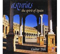 Guitar Trek - Asturias: Spirit of Spain