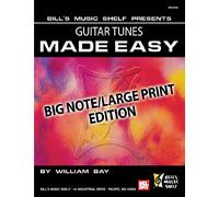 Guitar Tunes Made Easy: Big Note/Large Print Edition