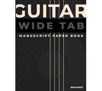 Guitar Wide Tab Manuscript paper book (black): “Blank 120 Pages | 6 Tabs per Page | 5 Chords Each | 6-Line Guitar Tablature | 8.5 x 11 - Perfect for ... (Guitar wide tab manuscript book)