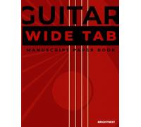 Guitar Wide Tab Manuscript paper book (red): “Blank 120 Pages | 6 Tabs per Page | 5 Chords Each | 6-Line Guitar Tablature | 8.5 x 11 - Perfect for ... (Guitar wide tab manuscript book)