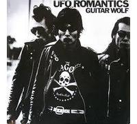Guitar Wolf - Ufo Romantics [Vinyl LP]