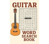 Guitar Word Search Puzzle Book: Word Searches with Easy to Read Print about Electric Guitar, Acoustic Guitar, and All Music | 6x9 inches, 80 pages | ... Gift for Vacations, Holidays and Free Times