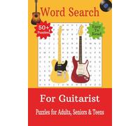 Guitar Word Search Puzzle Book: Word Searches with Easy to Read Print on Guitar, Guitar Parts, Guitar Woods and More |6x9 inches, 110 pages| 50+ Puzzles...Gift for Vacations, Holidays and Free Times