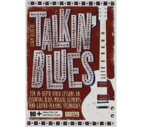 Guitar World -- Talkin' Blues: Ten In-Depth Video Lessons on Essential Blues Musical Elements and Guitar-Playing Techniques (DVD) [NTSC]