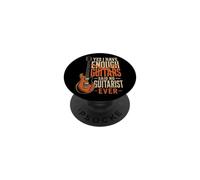 Guitar Yes I Have Enough Guitars Said No Guitarist Ever PopSockets Adhesive PopGrip