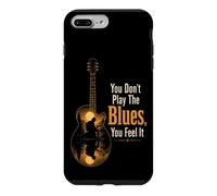 Guitar You Don't Play The Blues You Feel It Guitarist Gift Case for iPhone 7 Plus/8 Plus