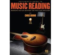 Guitarist's Guide to Music Reading: Bridging Neck & Notation – Includes Audio Online