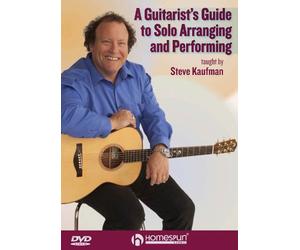 Guitarists Guide to Solo Arranging and Performing [DVD]