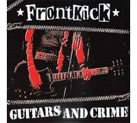 Guitars and Crime [Digipack]