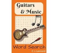 Guitars & Music Word Search Puzzle Book: Word Searches with Easy to Read Print about Guitars, Effects Pedals, Recording, Music Theory, and More | 6x9 ... Holidays, Birthdays, and Free Times