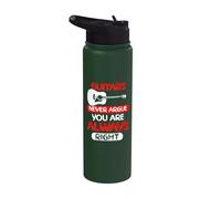 Guitars Never Argue You are Always Right Stainless Steel Insulated Water Bottle