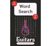 Guitars Word Search Puzzle Book: Word Searches with Easy to Read Print about Guitars, Strings, Amps and More | 6x9 inches, 110 pages, 50+ word ... | Gift for Vacations, Holidays and Free Time