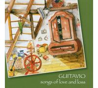Guitavio - Songs of Love and Loss