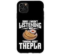 Gujarati Food Indian Meal Gujarati Dish Thinking Thepla Case for iPhone 11 Pro Max