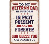 Guktmcet Funny Tin Sign To My Veteran Dad God Bless You & Thank You For Home Yard Farm Garden Garage Inspirational Quote Wall Decor Vintage Tin Sign 8x12 Inch