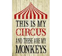 Guktmcet Metal Tin Signs Vintage Funny This Is My Circus And These Are My Monkeys Vintage Cute Metal Sign Gift Bedroom Retro Novelty Cafe Store Tin Signs 8x12 Inch Garage