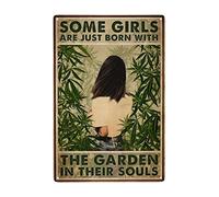 Guktmcet Vintage Funny Tin Signs Some Girls Are Just Born With Garden In Their Souls Weed Hippie Living Room, Kitchen, Farm Tin Sign Hanging Poster Decor Rustic Home Decor 8x12 Inches