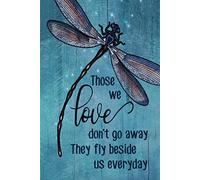 Guktmcet Vintage Funny Tin Signs Those We Love Don't Go Away They Fly Beside Us Everyday Dragonfly Tin Sign Kitchen Wall Poster Cafe Bar Man Cave Art Christmas Decoration 8 X 12 Inches