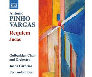 Gulbenkian Choir:Orch:Eldoro - Pinho Vargas: Requiem/ Judas