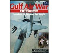 Gulf Air War Debrief (World Air Power Journal)