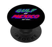 Gulf of Mexico est. 1550 | Mexican Political PopSockets Adhesive PopGrip